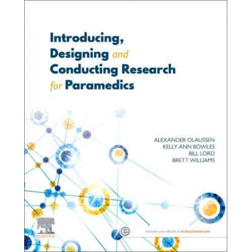 Introducing, Designing and Conducting Research for Paramedics