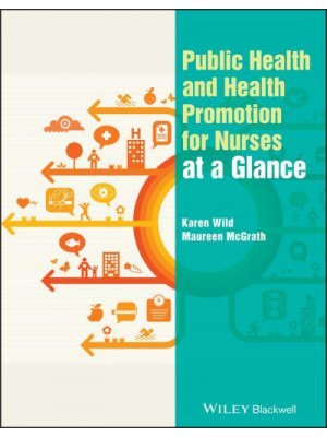 Public Health & Heath Promotion for Nursing at a Glance - At a Glance (Nursing and Healthcare)