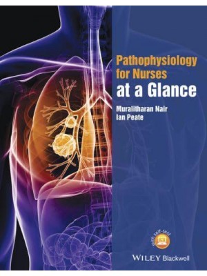 Pathophysiology for Nurses at a Glance - At a Glance (Nursing and Healthcare)