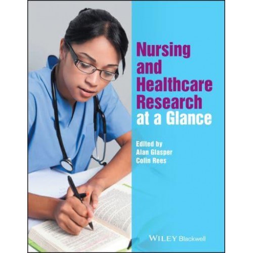 Nursing and Healthcare Research at a Glance - At a Glance Series