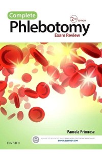 Complete Phlebotomy Exam Review