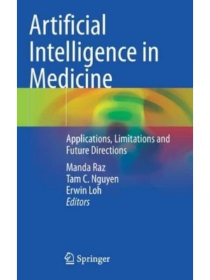 Artificial Intelligence in Medicine : Applications, Limitations and Future Directions
