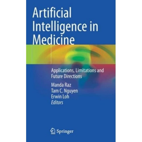 Artificial Intelligence in Medicine : Applications, Limitations and Future Directions