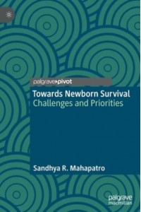 Towards Newborn Survival : Challenges and Priorities