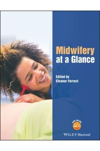 Midwifery at a Glance - At a Glance (Nursing and Healthcare)