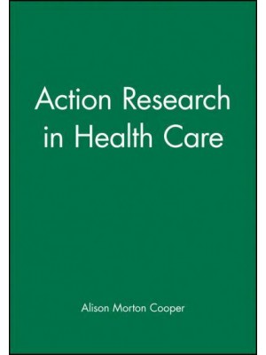 Action Research in Health Care