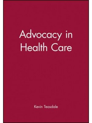 Advocacy in Health Care