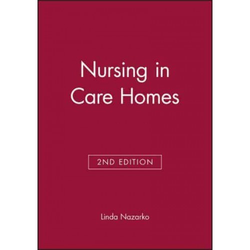 Nursing in Care Homes