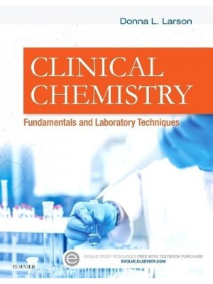 Clinical Chemistry Fundamentals and Laboratory Techniques