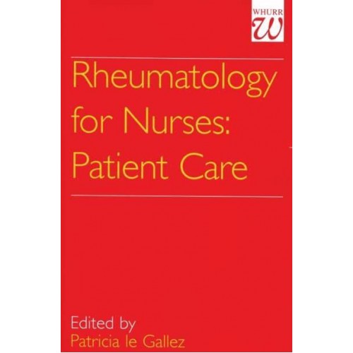 Rheumatology for Nurses Patient Care
