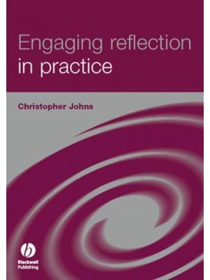Engaging Reflection in Practice A Narrative Approach