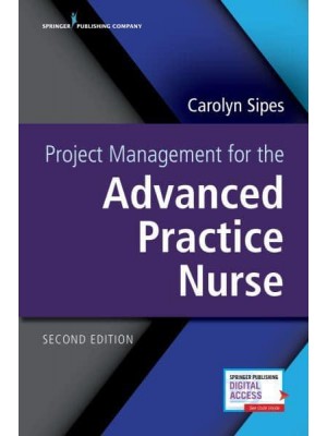 Project Management for the Advanced Practice Nurse