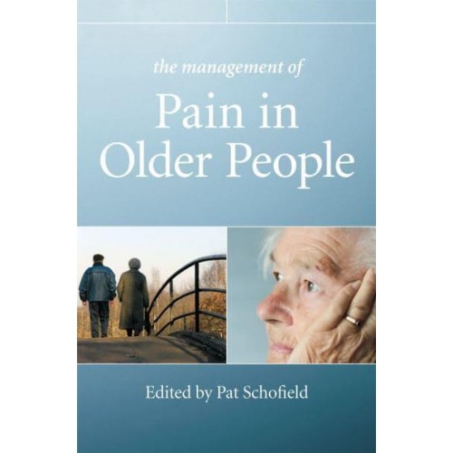 The Management of Pain in Older People