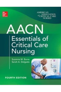 AACN Essentials of Critical Care Nursing