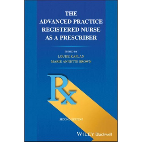 The Advanced Practice Registered Nurse as a Prescriber