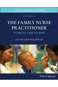 The Family Nurse Practitioner - Case Studies in Nursing