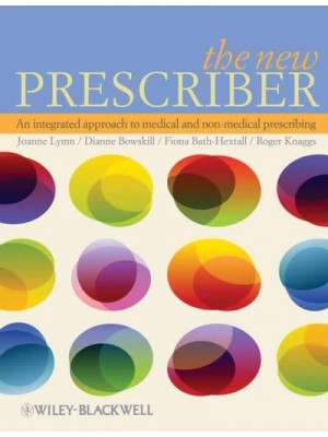 The New Prescriber An Integrated Approach to Medical and Non-Medical Prescribing