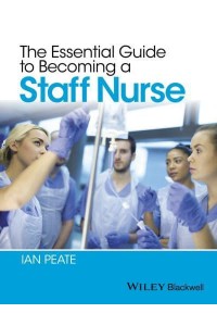 The Essential Guide to Becoming a Staff Nurse