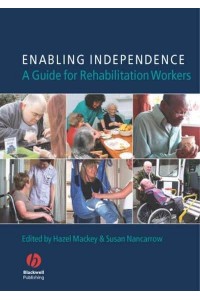 Enabling Independence A Guide for Rehabilitation Workers