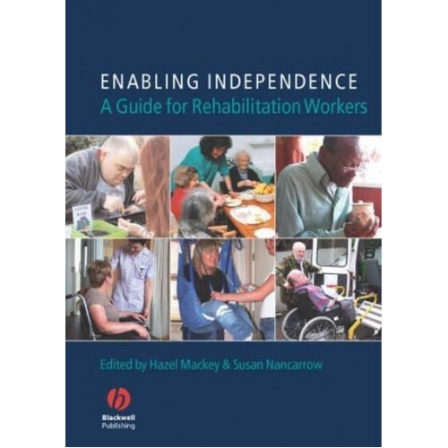 Enabling Independence A Guide for Rehabilitation Workers
