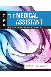 Kinn's the Medical Assistant An Applied Learning Approach