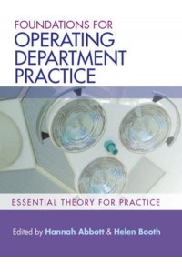 Foundations for Operating Department Practice: Essential Theory for Practice