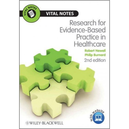 Research for Evidence-Based Practice in Healthcare - Vital Notes for Nurses