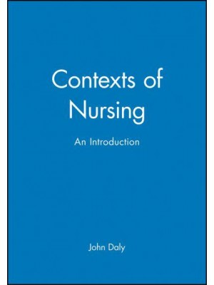 Contexts of Nursing An Introduction