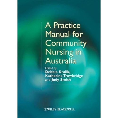 A Practice Manual for Community Nursing in Australia