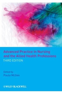 Advanced Practice in Nursing and the Allied Health Professions