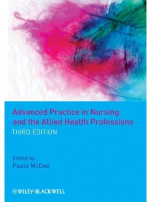 Advanced Practice in Nursing and the Allied Health Professions