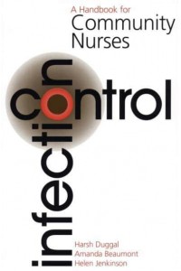 Infection Control A Handbook for Community Nurses - Handbook For Community Nurses Series