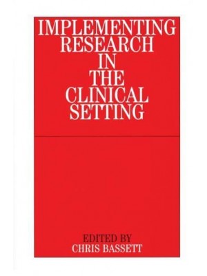 Implementing Research in the Clinical Setting