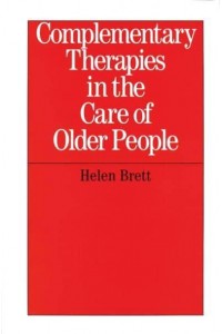 Complementary Therapies in the Care of Older People