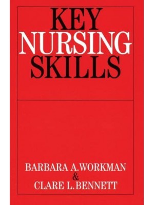 Key Nursing Skills