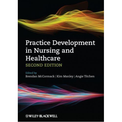 Practice Development in Nursing