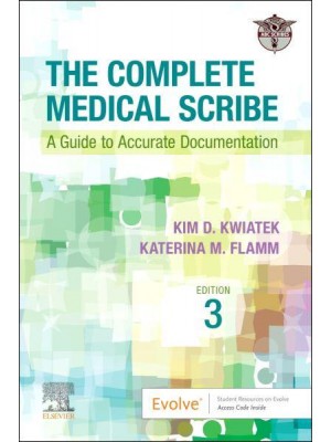 The Complete Medical Scribe A Guide to Accurate Documentation