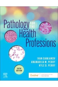 Pathology for the Health Professions