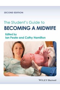 The Student's Guide to Becoming a Midwife