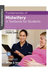 Fundamentals of Midwifery A Textbook for Students - Fundamentals