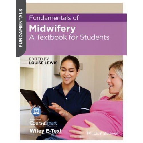 Fundamentals of Midwifery A Textbook for Students - Fundamentals