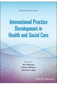 International Practice Development in Health and Social Care