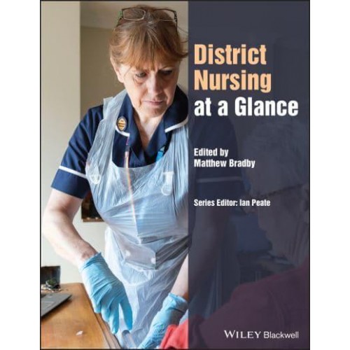 District Nursing at a Glance - At a Glance (Nursing and Healthcare)