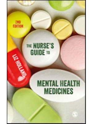 The Nurse's Guide to Mental Health Medicines