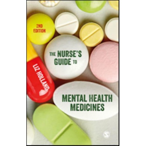 The Nurse's Guide to Mental Health Medicines