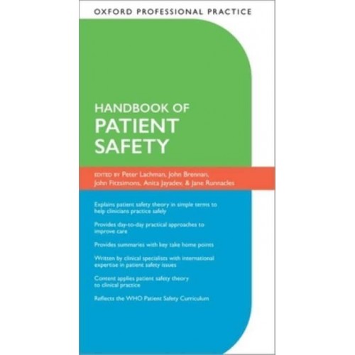 Handbook of Patient Safety - Oxford Professional Practice