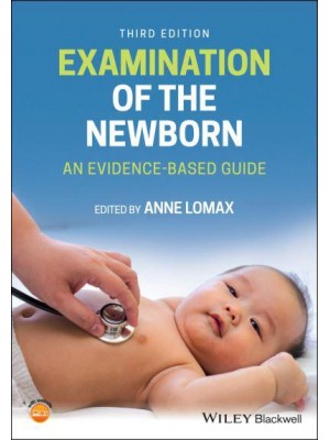 Examination of the Newborn An Evidence-Based Guide