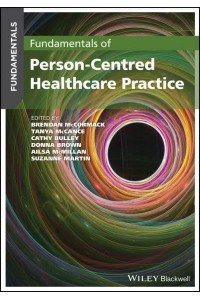 Fundamentals of Person-Centred Healthcare Practice - Fundamentals
