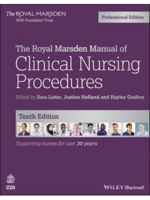The Royal Marsden Manual of Clinical Nursing Procedures - Royal Marsden Manual Series