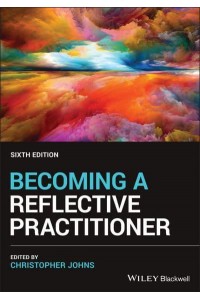 Becoming a Reflective Practitioner